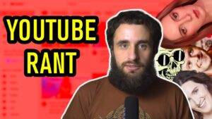 YouTube Rant