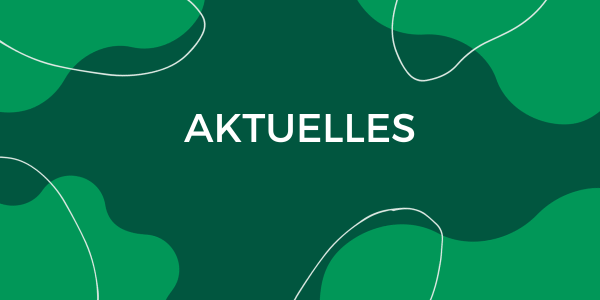 Aktuelles Aktuelles